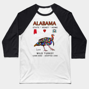 Alabama, Wild Turkey, State, Heart, Home, Love, Valentine Day Baseball T-Shirt